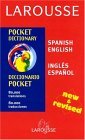 Larousse Pocket Dictionary Spanish-English / English-Spanish