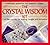 The Crystal Wisdom Kit by Stephanie Harrison and Barb... The Crystal Wisdom Kit by Stephanie Harrison and Barb...