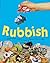 Rubbish