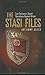 The Stasi Files : East Germany's Secret Operations Against Britain