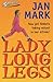 Lady Long Legs by Jan Mark