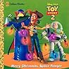 Toy Story 2: Merry Christmas, Space Ranger (Golden Storybook)