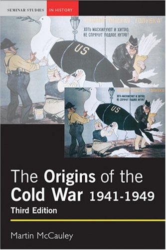 The Origins of the Cold War, 1941-1949 (3rd Edition)