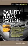 Facility Piping Systems Handbook Facility Piping Systems Handbook