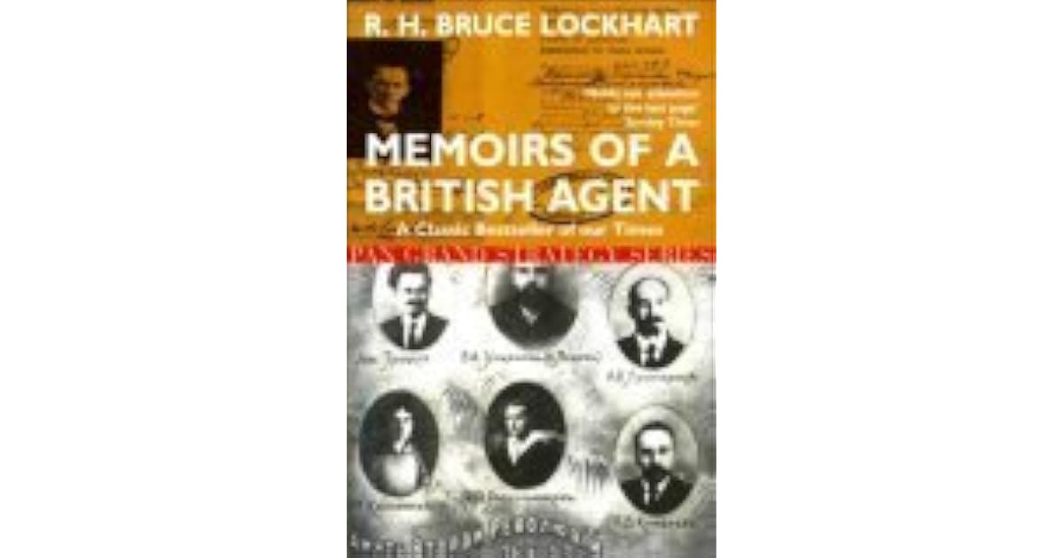 Memoirs Of A British Agent: Being An Account Of The Author's Early Life In Many Lands And Of His ...