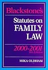 Statutes on Family Law: 2000/2001 (Blackstone's Statute Books)