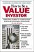 How To Be a Value Investor