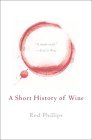 A Short History of Wine (Paperback)