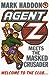 Agent Z Meets the Masked Cr...