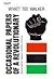 Occasional Papers of a Revolutionary