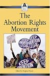 American Social Movements - The Abortion Rights Movement American Social Movements - The Abortion Rights Movement