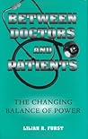 Between Doctors and Patients: The Changing Balance of Power