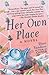 Her Own Place