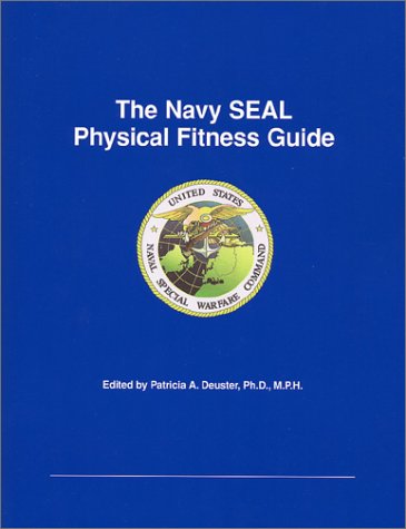 The Navy SEAL Physical Fitness Guide (Paperback)