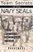 Team Secrets Of The Navy Seals by Robert Needham