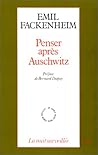 PENSER APRÈS AUSCHWITZ