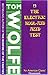 The Electric Kool-Aid Acid Test by Tom Wolfe