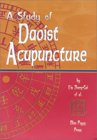A Study of Daoist Acupuncture & Moxibustion (Paperback)