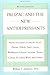 Prozac and the New Antidepressants (Revised Edition): What You Need Know abt Prozac Zoloft Paxil Luvox WellbutrinEffexor Serzone Vest