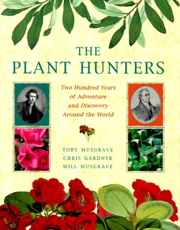 The Plant Hunters (Paperback)