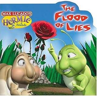 Hermie and Wormie in the Flood of Lies