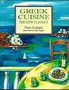Greek Cuisine - The New Classics