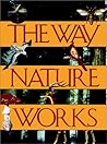 The Way Nature Works