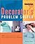 The Decorators Problem Solver: 100 Creative Answers to Your Most Common Decorating Dilemmas