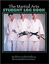 The Martial Arts Student Log Book