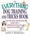 The Everything Dog Training and Tricks Book