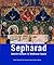 Remembering Sepharad: Jewish Culture in Medieval Spain