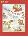Dogs Don't Wear Sneakers by Laura Joffe Numeroff
