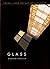 Frank Lloyd Wright at a Glance: Glass