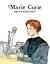 Marie Curie : Brave Scientist (Easy Biographies)