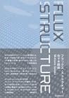 Flux Structure
