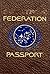Star Trek Federation Passport by J.M. Dillard Star Trek Federation Passport by J.M. Dillard