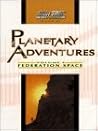 Planetary Adventures: Federation Space