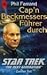 Cap'n Beckmessers Führer durch Star Trek The Next Generation 2 by Phil Farrand Cap'n Beckmessers Führer durch Star Trek The Next Generation 2 by Phil Farrand