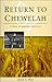 Return to Chewelah: A Story of Innocence and Loss