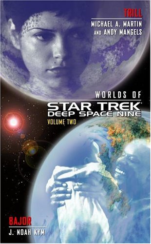 Trill and Bajor (Worlds of Star Trek: Deep Space Nine, #2)