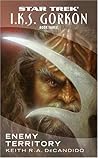 Enemy Territory by Keith R.A. DeCandido