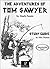 The Adventures of Tom Sawyer : Study Guide