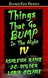 Things That Go Bump in the Night IV Things That Go Bump in the Night IV