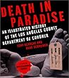 Death in Paradise: An Illustrated History of the Los Angeles County Department of Coroner