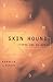 Skin hound (there are no words): A transcomposite novel