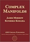 Complex Manifolds (AMS Chelsea Publishing) Complex Manifolds (AMS Chelsea Publishing)