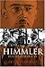 Himmler: Reichs Fuhrer-SS (Cassell Military Paperbacks)