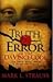 Truth & Error in the Da Vinci Code: The Facts about Jesus and Christian Origins