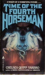 Time of the Fourth Horseman (Mass Market Paperback)