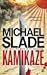 Kamikaze by Michael Slade